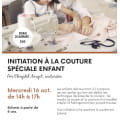 Initiation à la couture - Pour les enfants Le 16 oct 2024